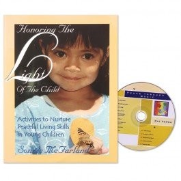 Honoring The Light Of The Child: Activities to Nurture Peaceful Living Skill…