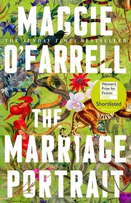 The marriage portrait by Maggie O’Farrell