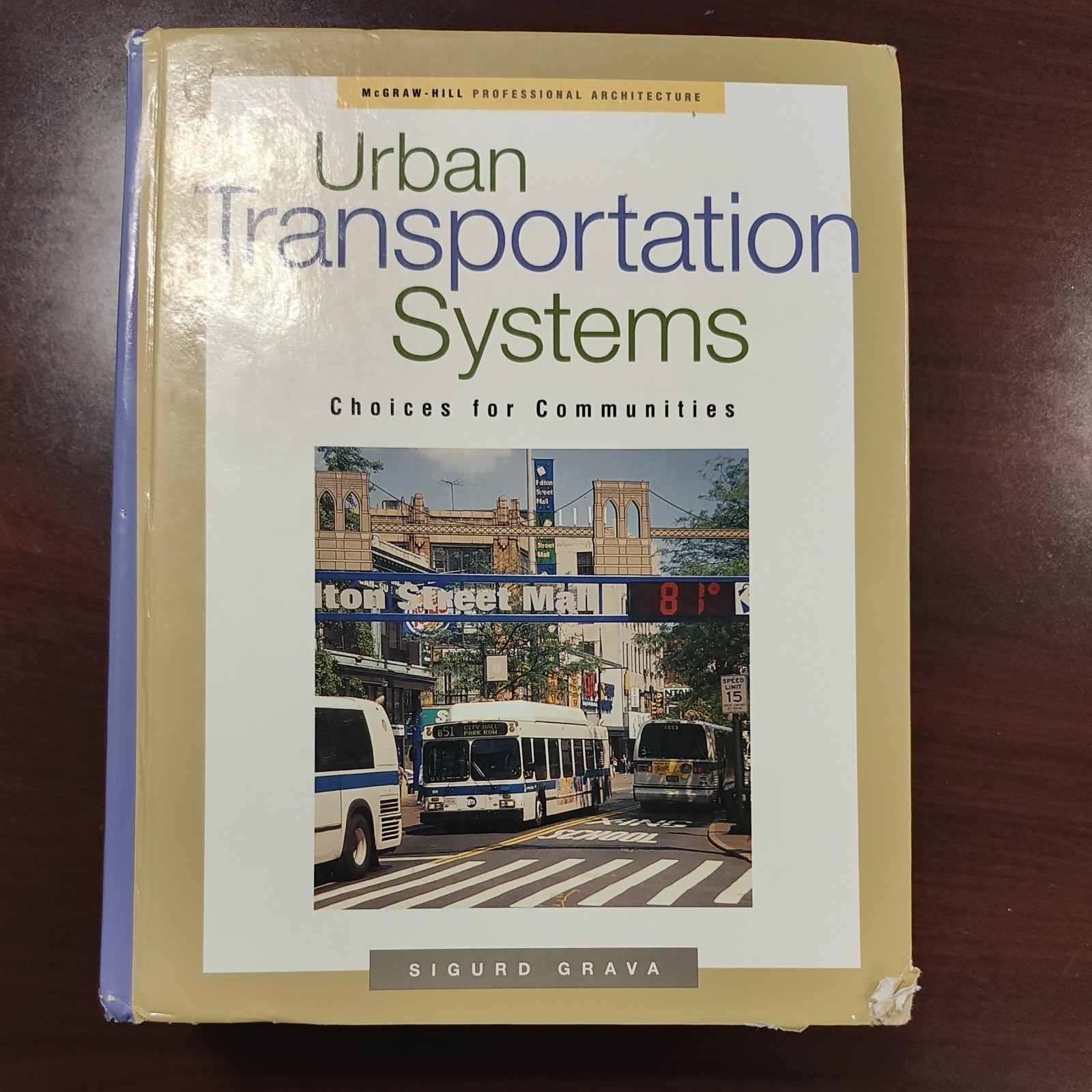 Urban Transportation Systems by Grava, Sigurd