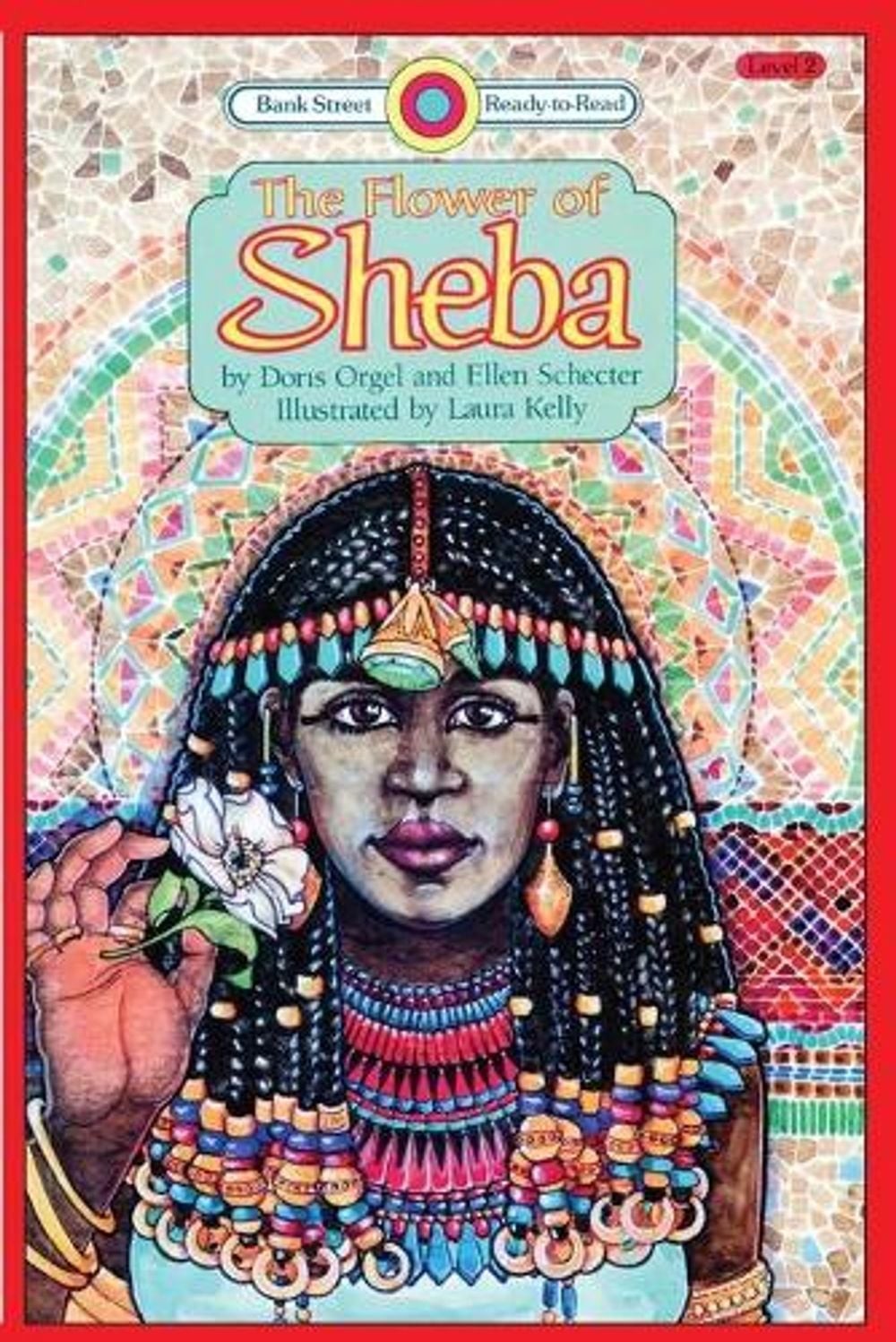 The Flower of Sheba: Level 2 by Doris Orgel (English) Paperback Book