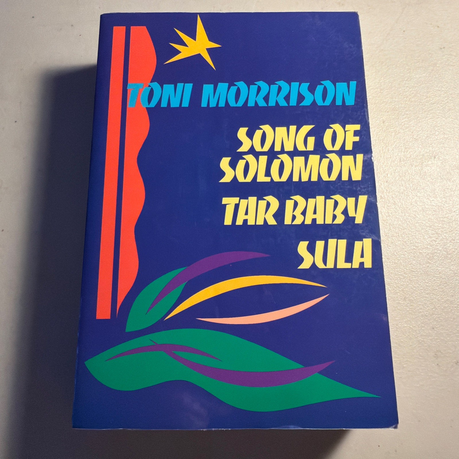 Song of Solomon, Tar Baby, Sula – by Toni Morrison – 3 Novels in 1