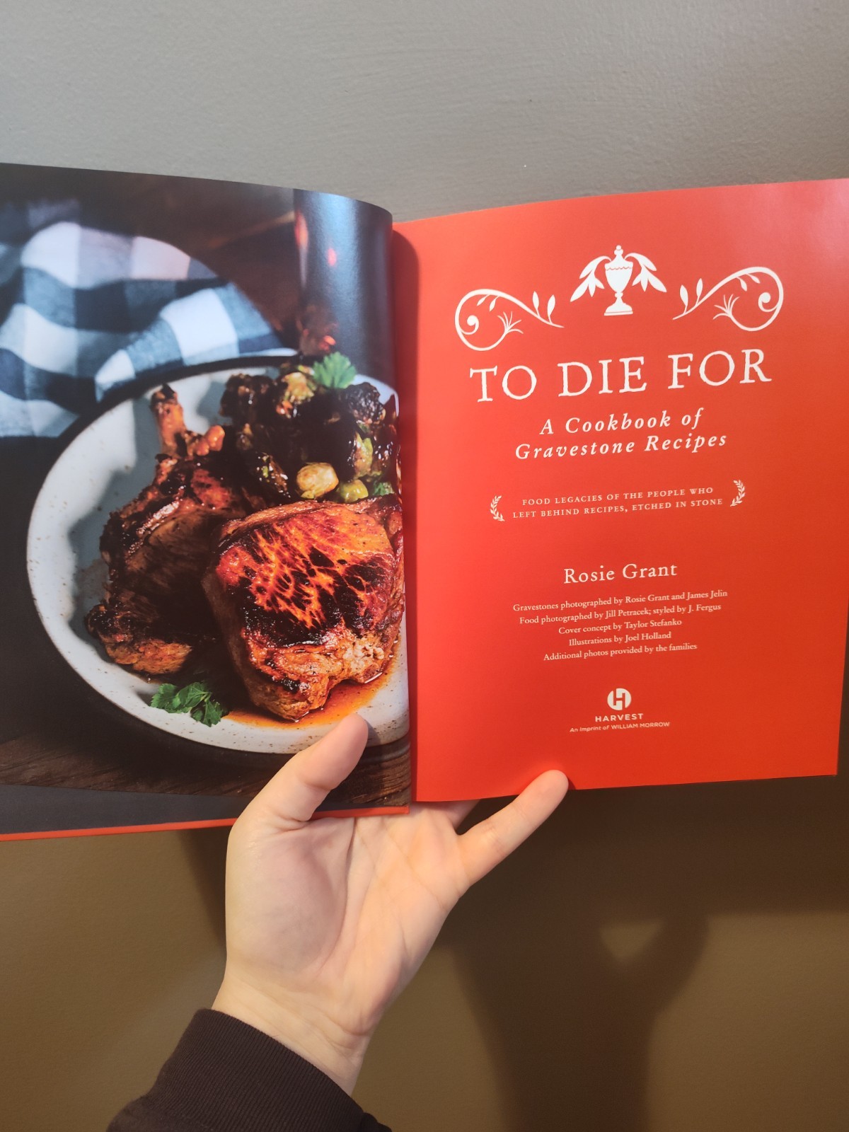 To Die For : A Cookbook of Gravestone Recipes by Rosie Grant (2025, Hardcover)