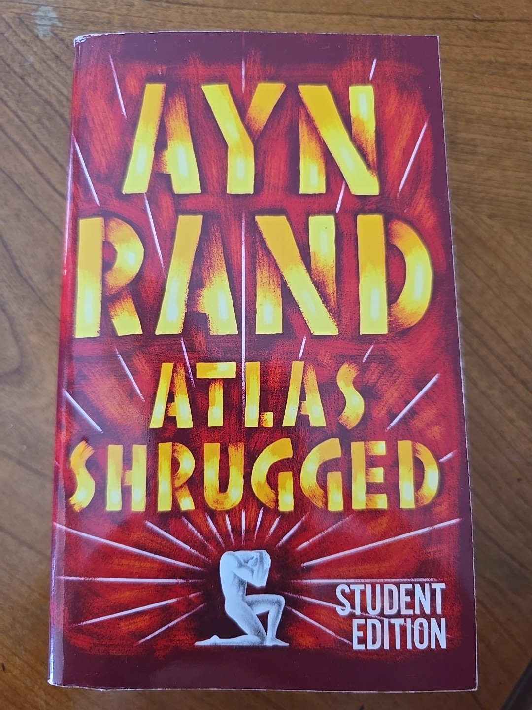 Atlas Shrugged by Ayn Rand – Student Edition