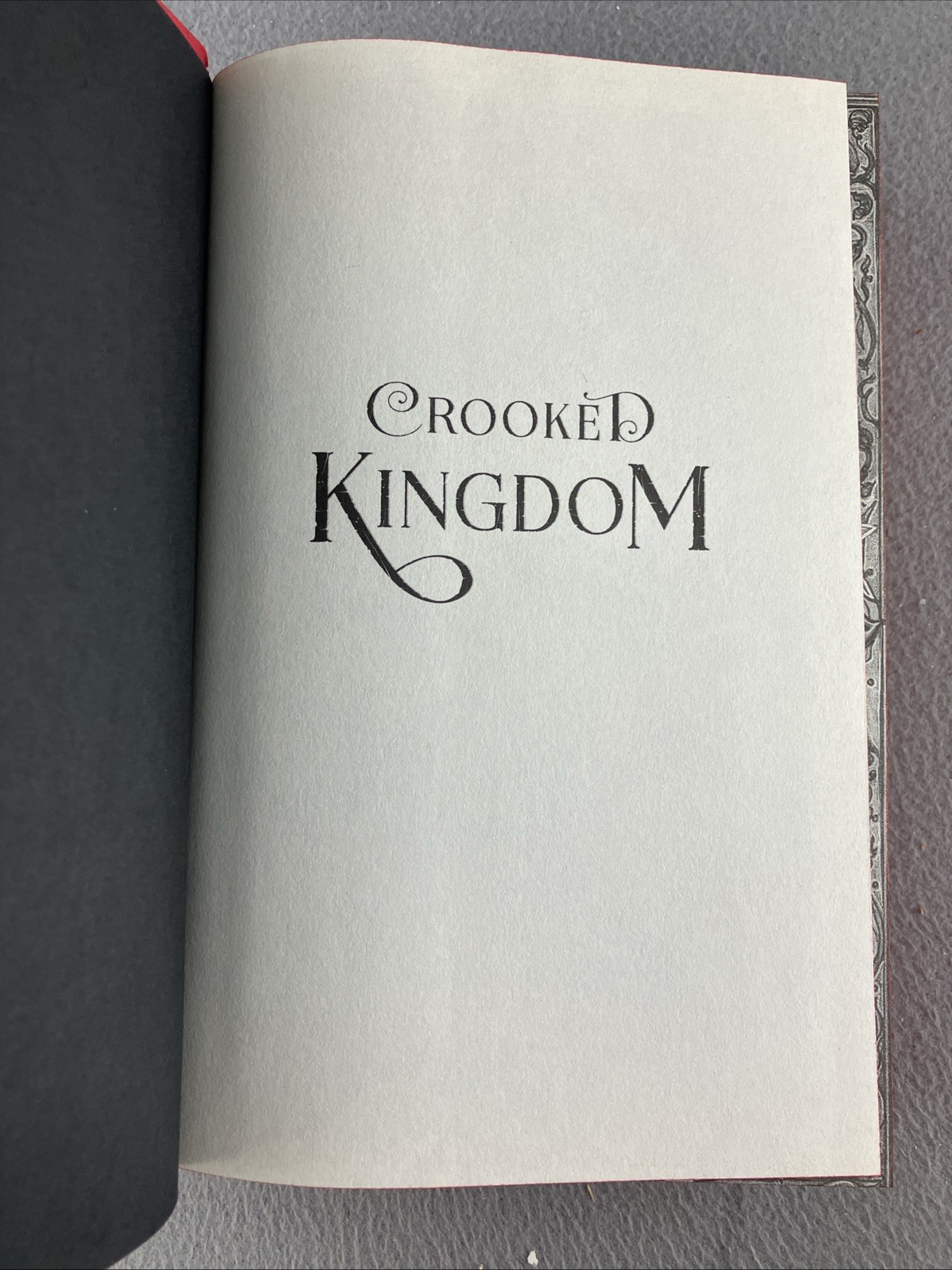 Crooked Kingdom A Sequel to Six of Crows Leigh Bardugo Hardcover Sprayed Pages