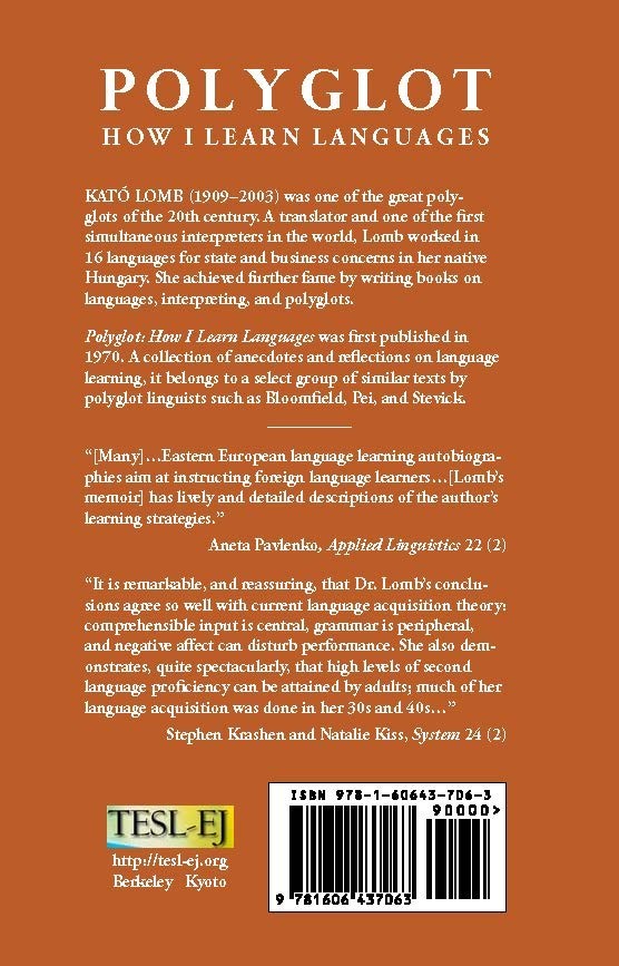„Polyglot: How I Learn Languages“ by Kato Lomb (TESL-EJ, trade paperback)