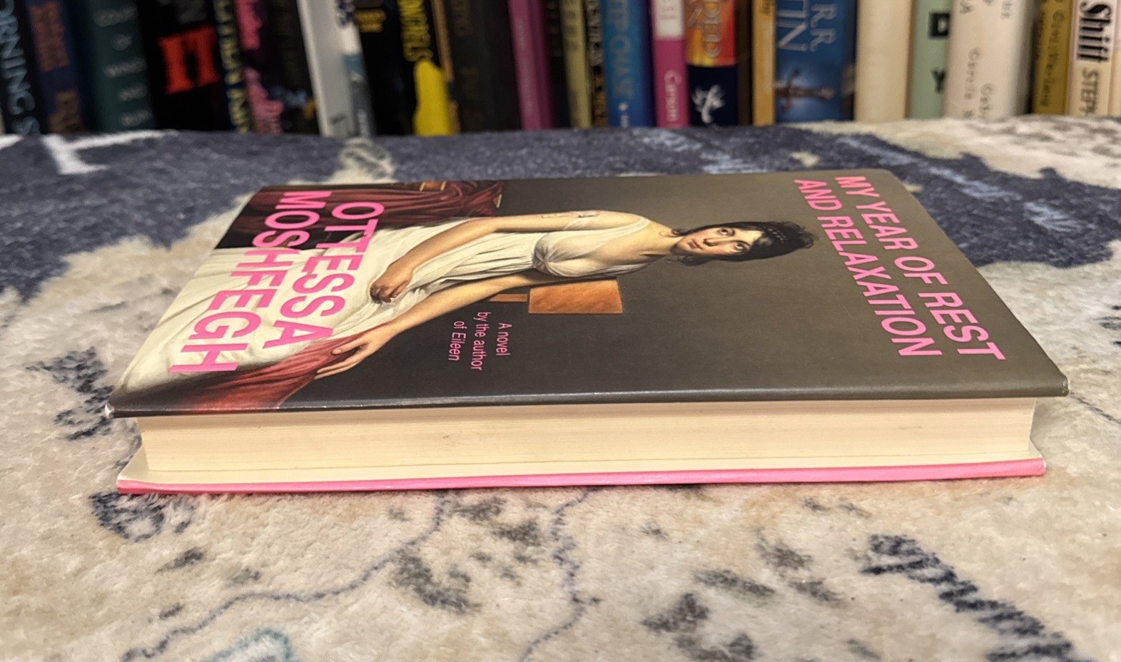 My Year of Rest and Relaxation – Ottessa Moshfegh – First Edition/Print, 1st/1st