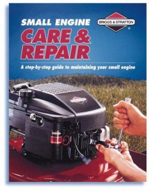 Small Engine Care and Repair Creative Publishing International Ed