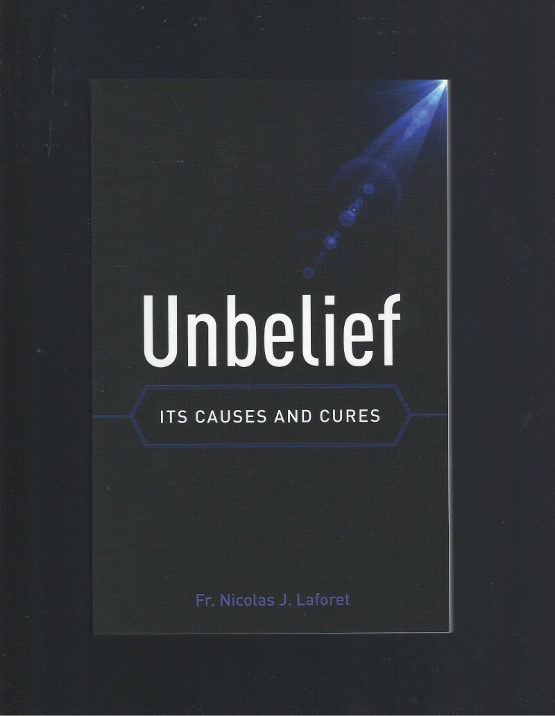 Unbelief: Its Causes and Cures