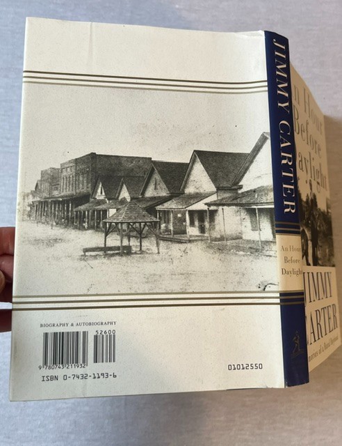 „An Hour Before Daylight“ Jimmy Carter signed book like new condition