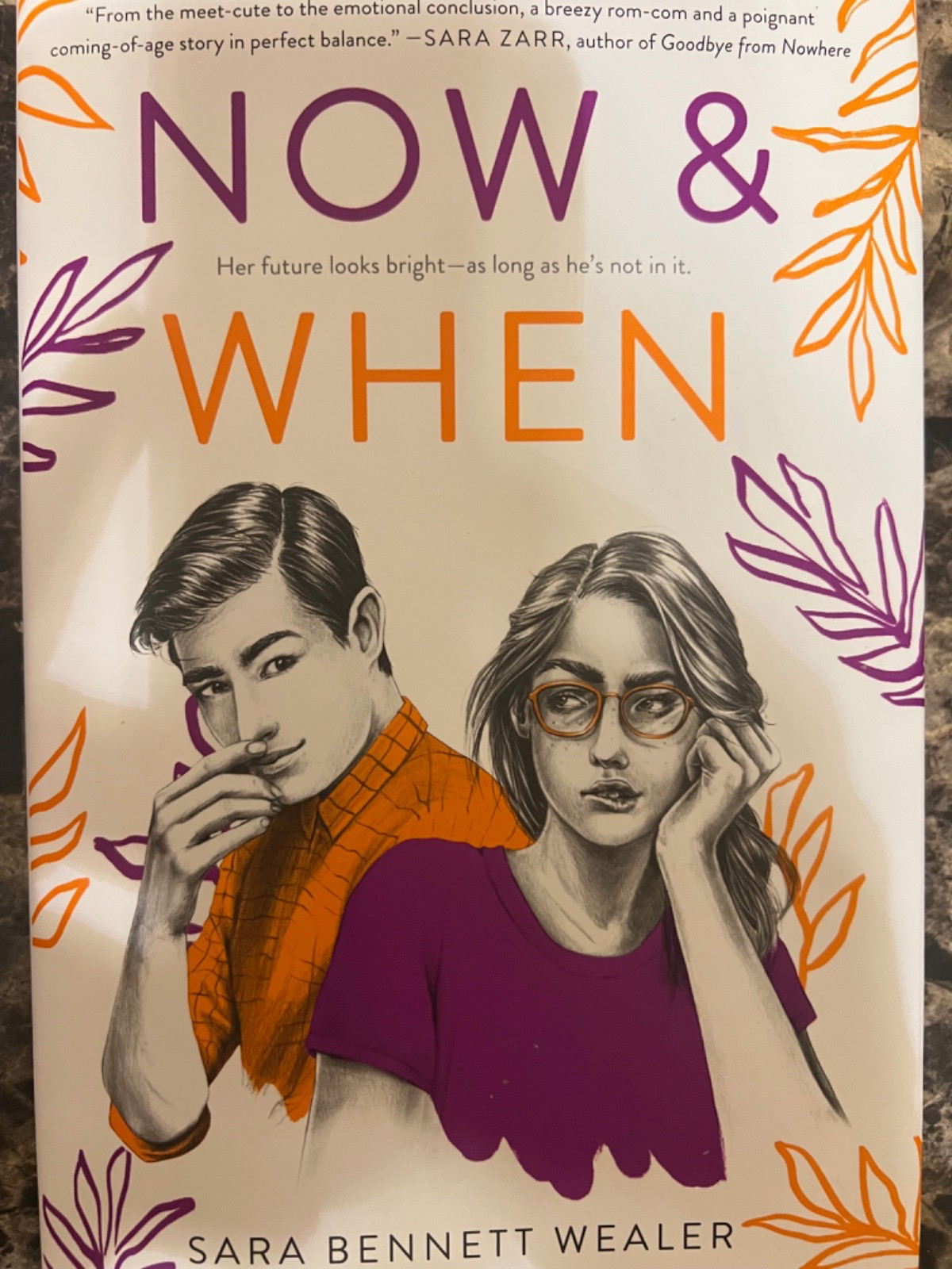 Now and When by Sara Bennett Wealer (2020, Hardcover)