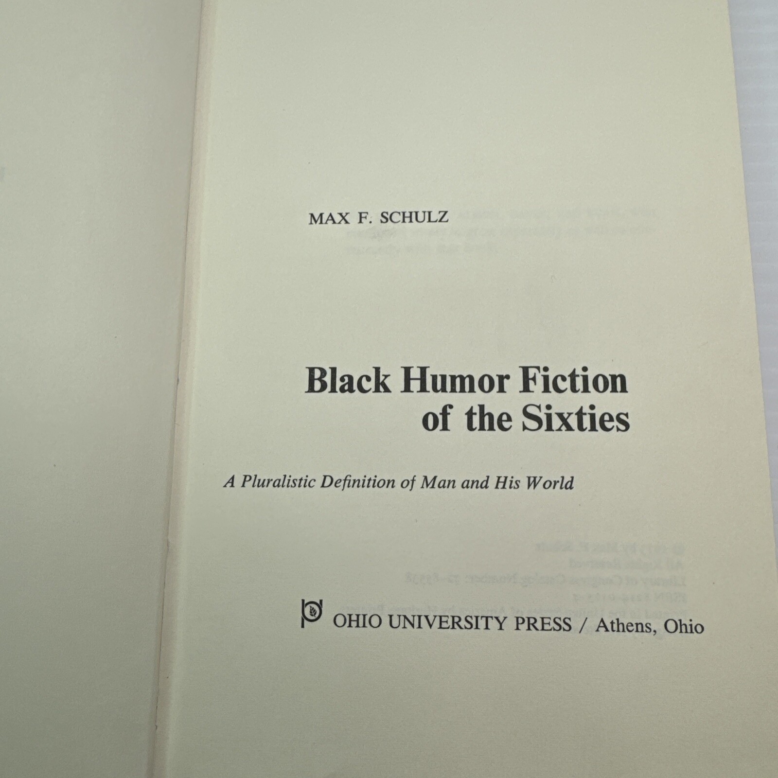 Black Humor Fiction of the Sixties Max F. Schulz 1973 HC Ohio University Press