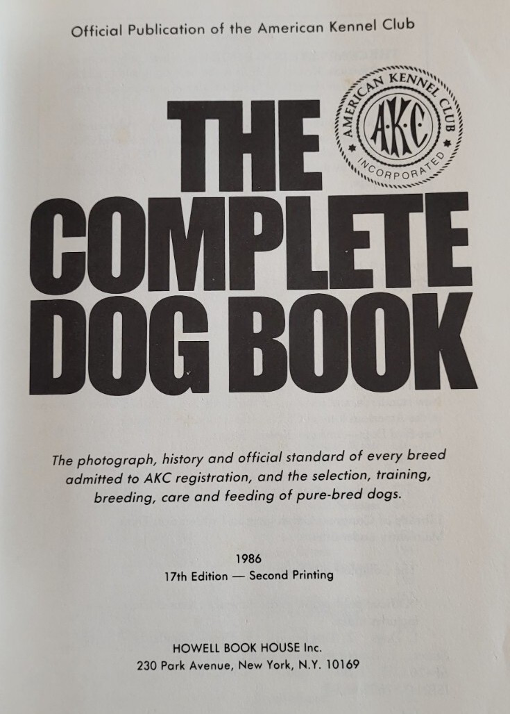The Complete Dog Book 17th Edition Vintage 1986 American Kennel Club Reference