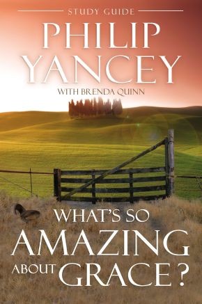 What’s So Amazing About Grace? Study Guide .. NEW