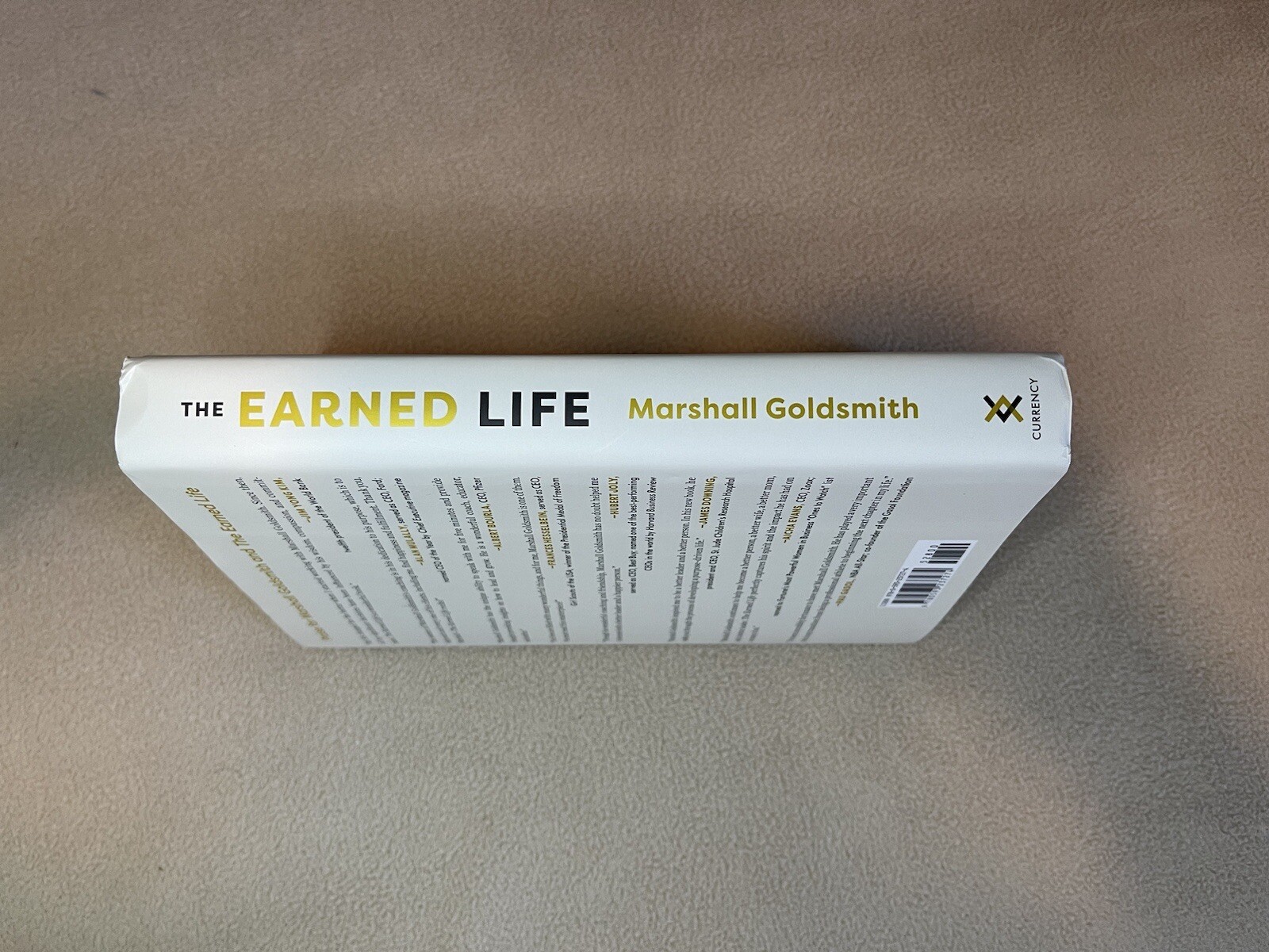 The Earned Life : Lose Regret, Choose Fulfillment by Mark Reiter and Marshall…