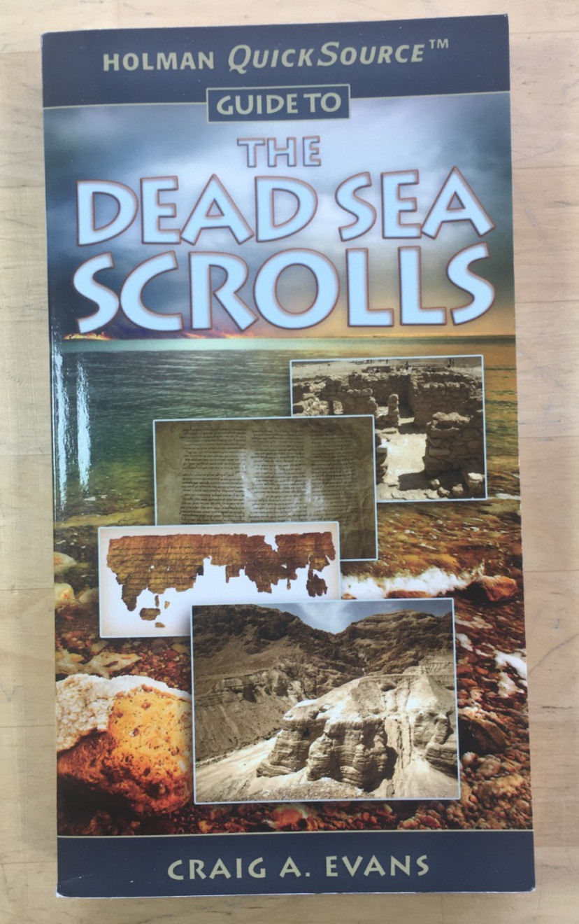 Holman QuickSource Guide to the Dead Sea Scrolls – Paperback – VERY GOOD