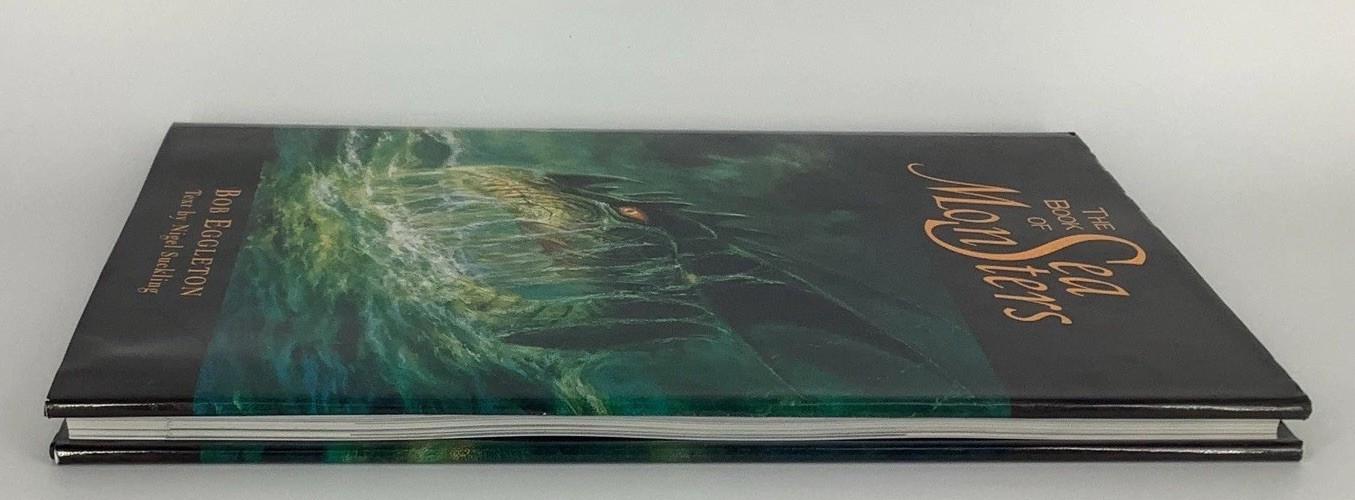 THE BOOK OF SEA MONSTERS By Nigel Suckling & Bob Eggleton 1st Edition Hardcover