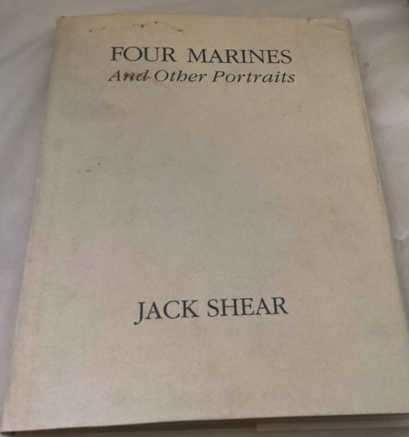 Four Marines & Other Portraits Jack Shear HC 1985 Photography Gay Interest