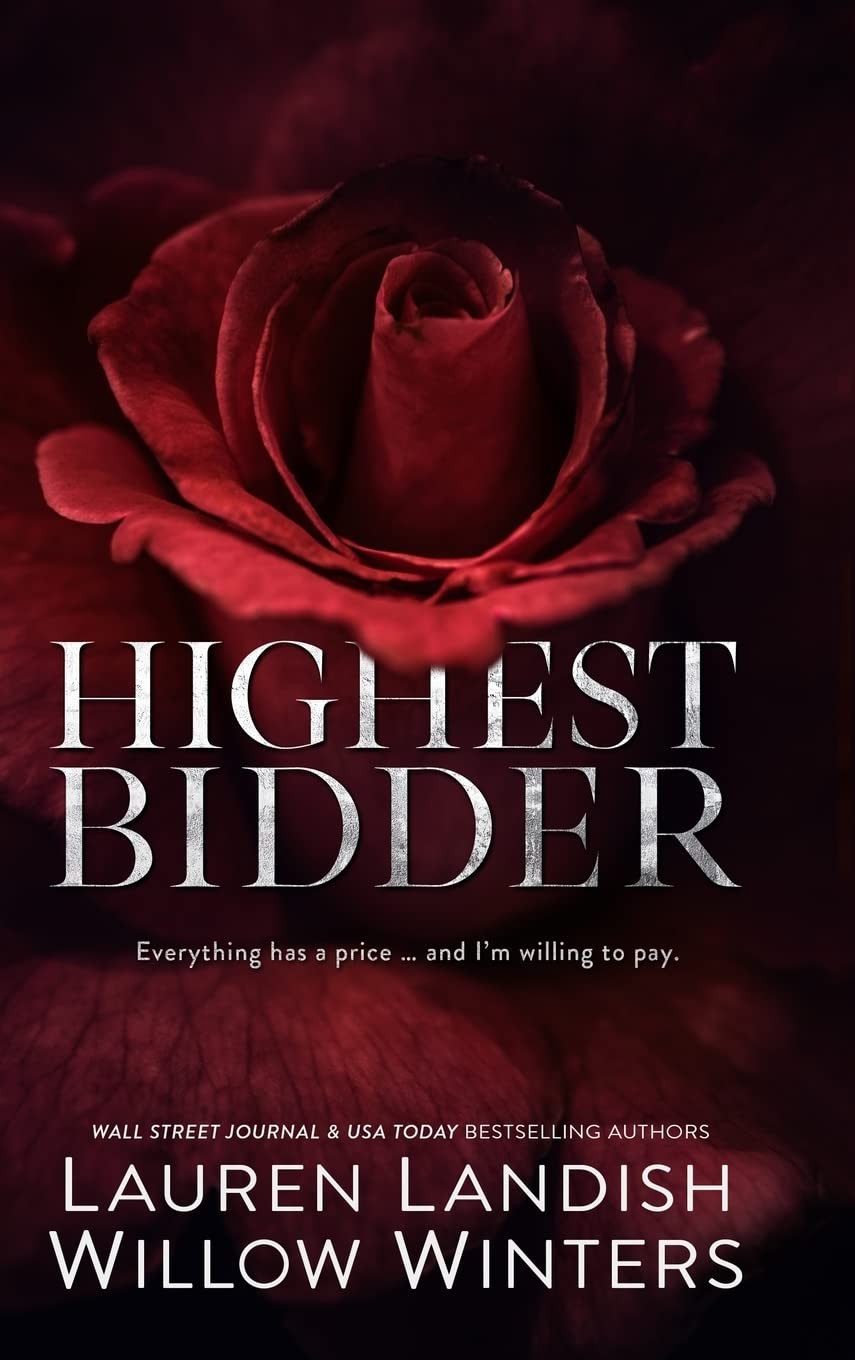Highest Bidder – hardcover Winters, Willow|Landish, Lauren