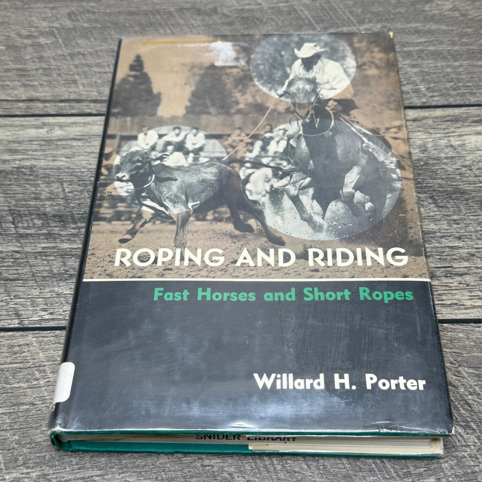 Roping and Riding Porter 1975 First Edition Rodeo Cowboy Western A.S. Barnes