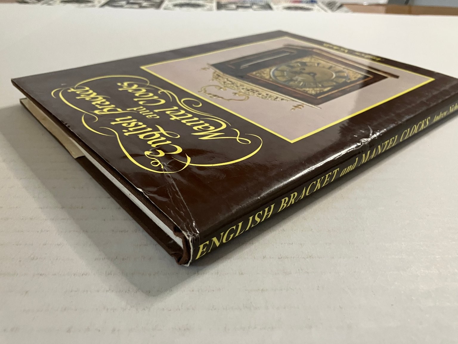 English Bracket & Mantel Clocks Andrew Nicholls 1982 Horology Blandford HC