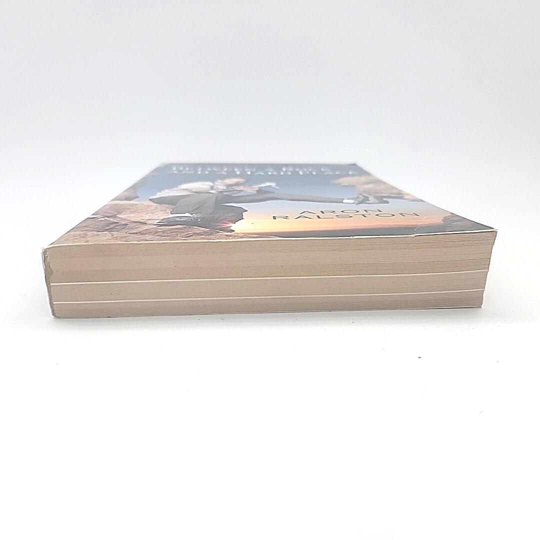 Between a Rock and a Hard Place by Aron Ralston FIRST ATRIA EDITION Paperback