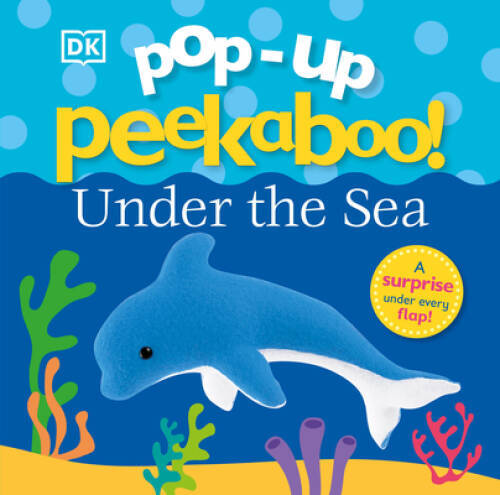 Pop-up Peekaboo: Under the Sea – Board book By DK – GOOD