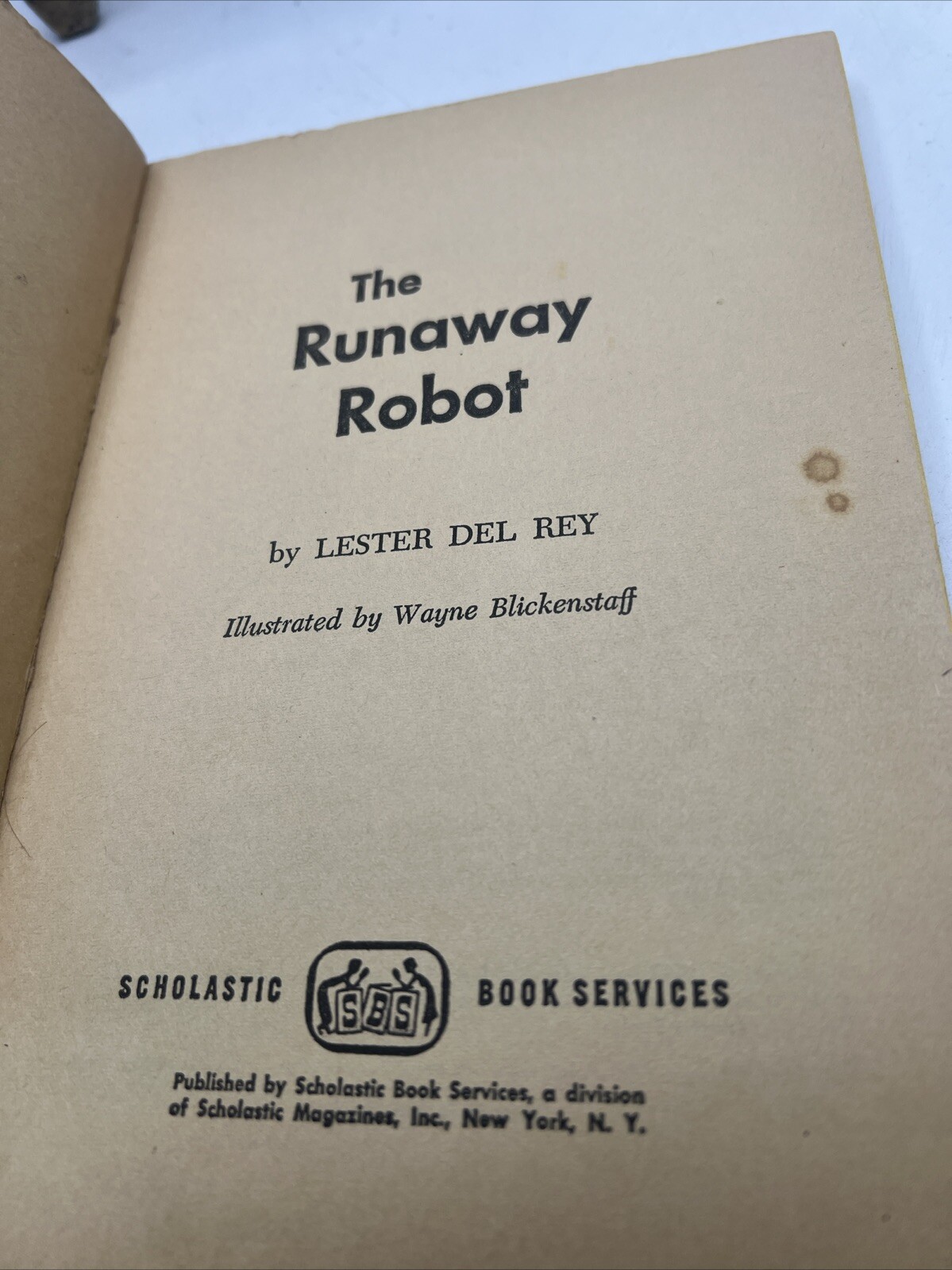 The Runaway Robot-Lester Del Rey-Pbk-1966-Scholastic-SciFi-Fantasy