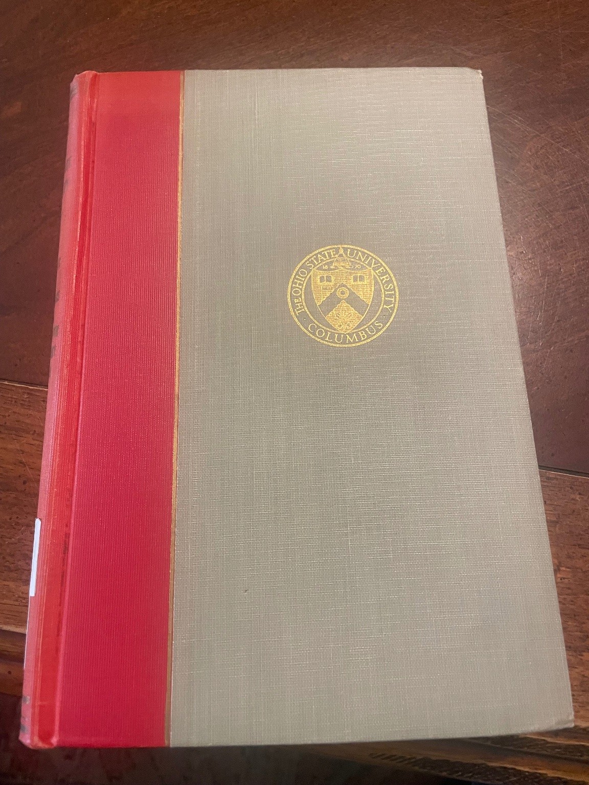 History of The Ohio State University Volume VI 1951 University Press