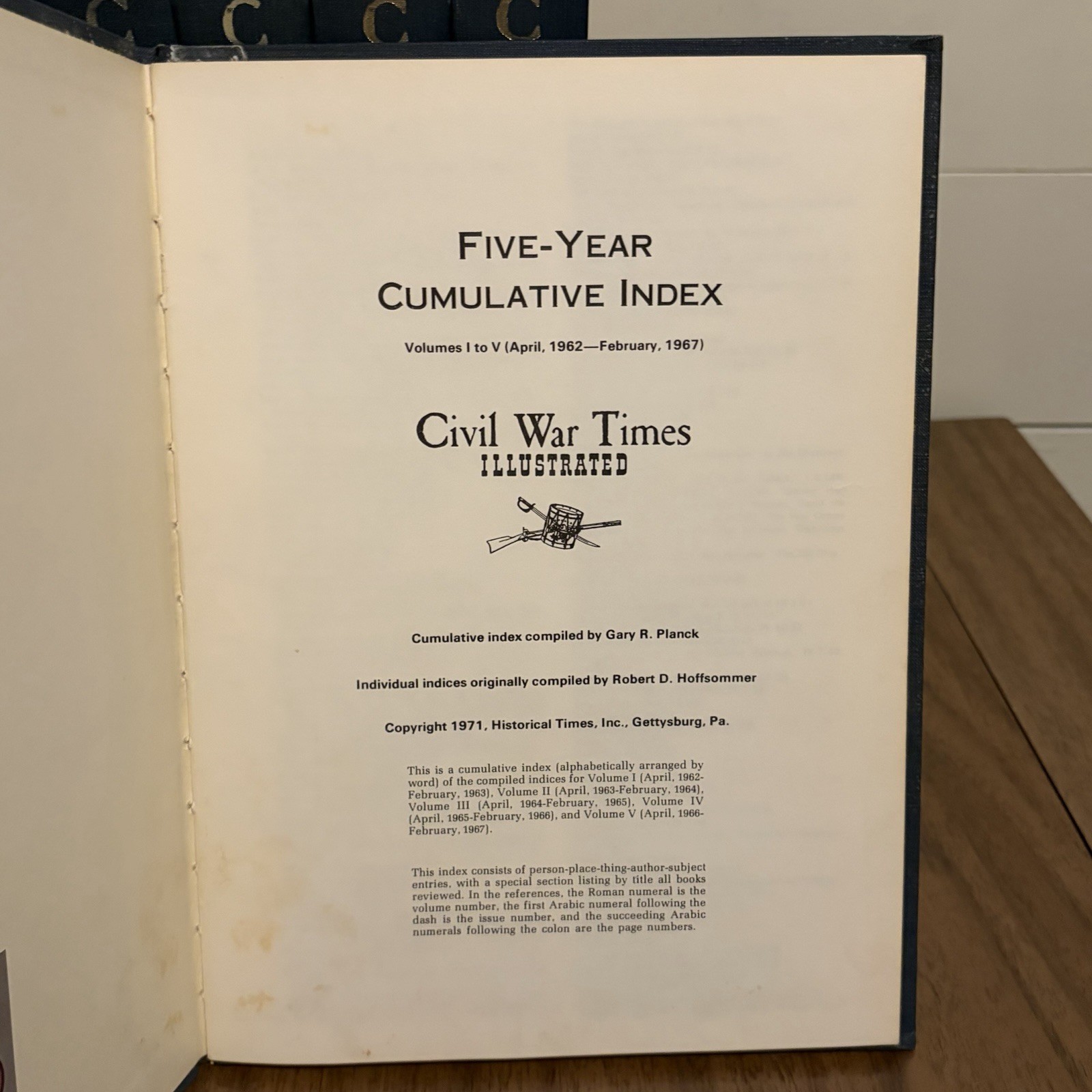 Civil War Times Illustrated Vol 1-5 Complete Set Index 1962-1967 Bound HC Books