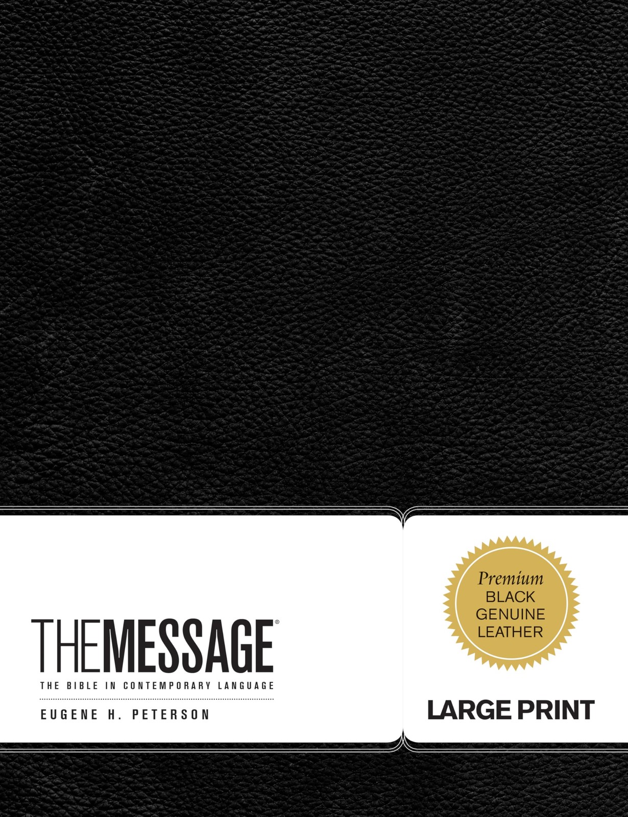The Message Large Print (Genuine Leather, Black): The Bible in Contemporary …