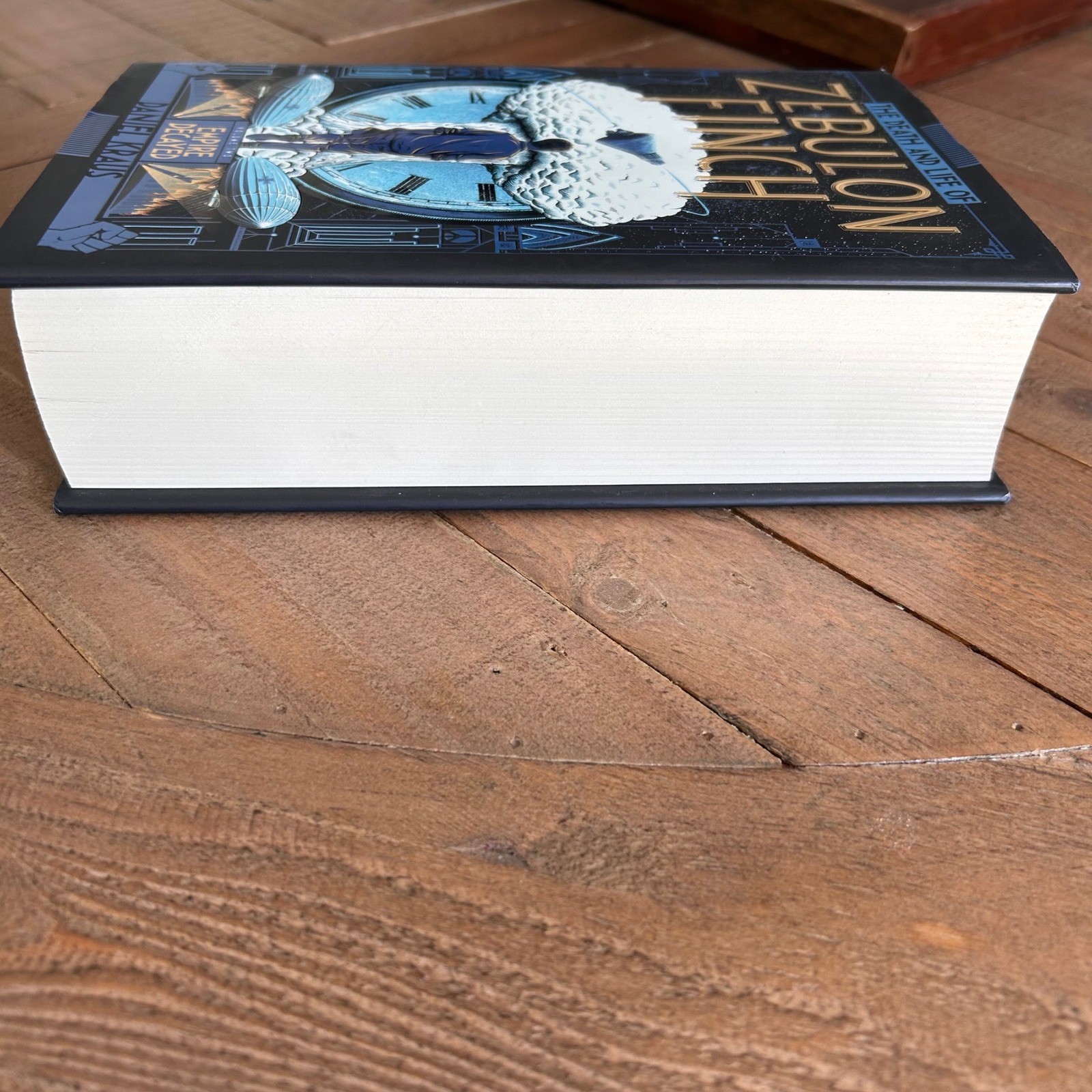 The Death and Life of Zebulon Finch Vol2 Empire Decayed Daniel Kraus 1st Edition