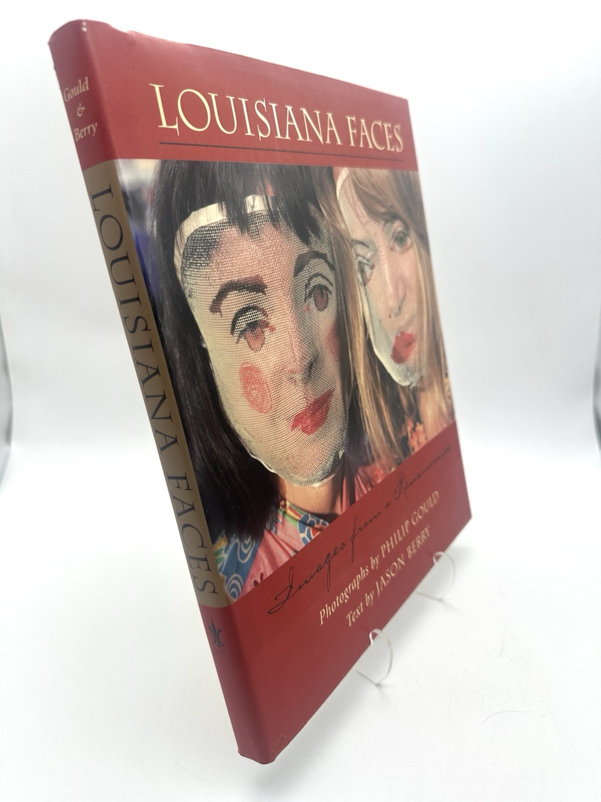 Louisiana Faces Images from a Renaissance by Jason Berry (2000) – SIGNED 1st Ed