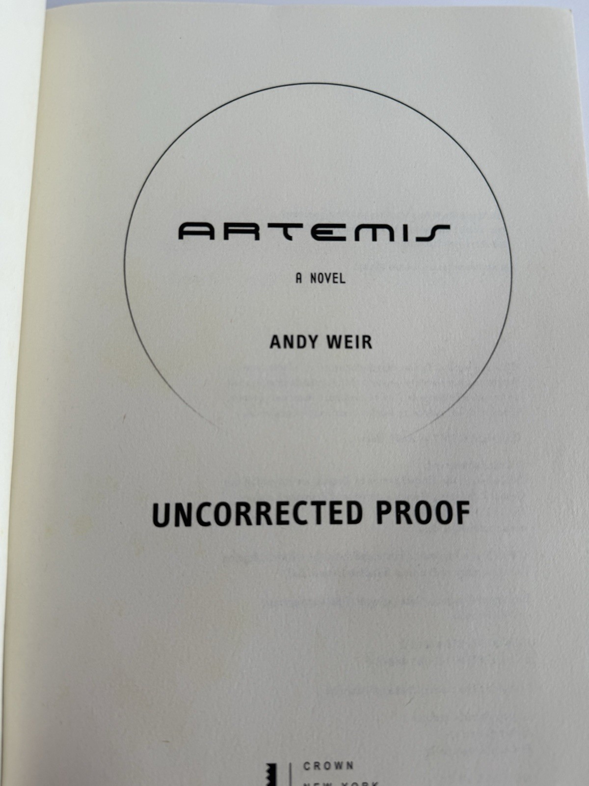 ARTEMIS, Andy Weir (2017 Advance Reader’s Edition) 1st Edition Uncorrected Proof