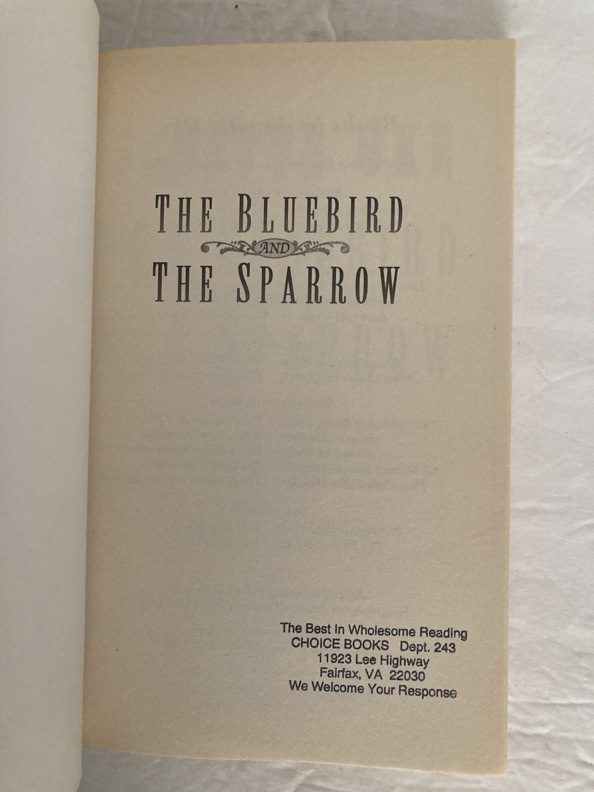 The Bluebird and the Sparrow by Janette Ike 1995. Paperback