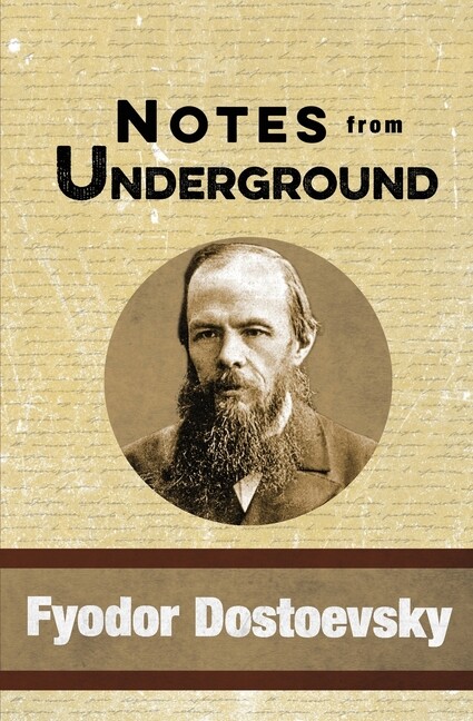 Notes From Underground