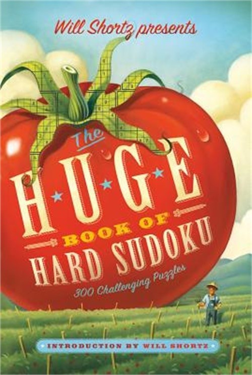Will Shortz Presents the Huge Book of Hard Sudoku: 300 Challenging Puzzles (Pape