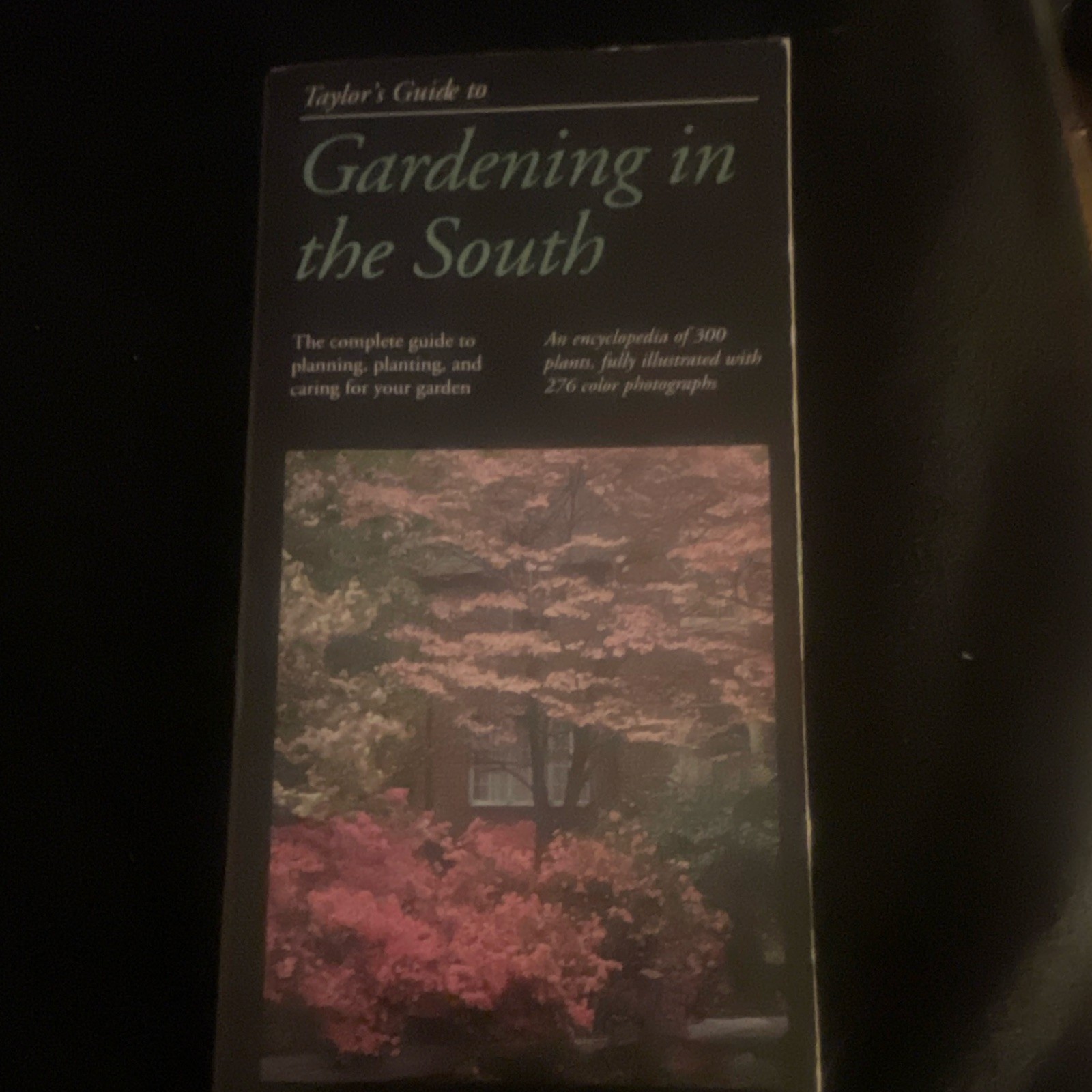Frances Tenenbaum Taylor’s Guide to Gardening in the South PB 1992 Illustrated
