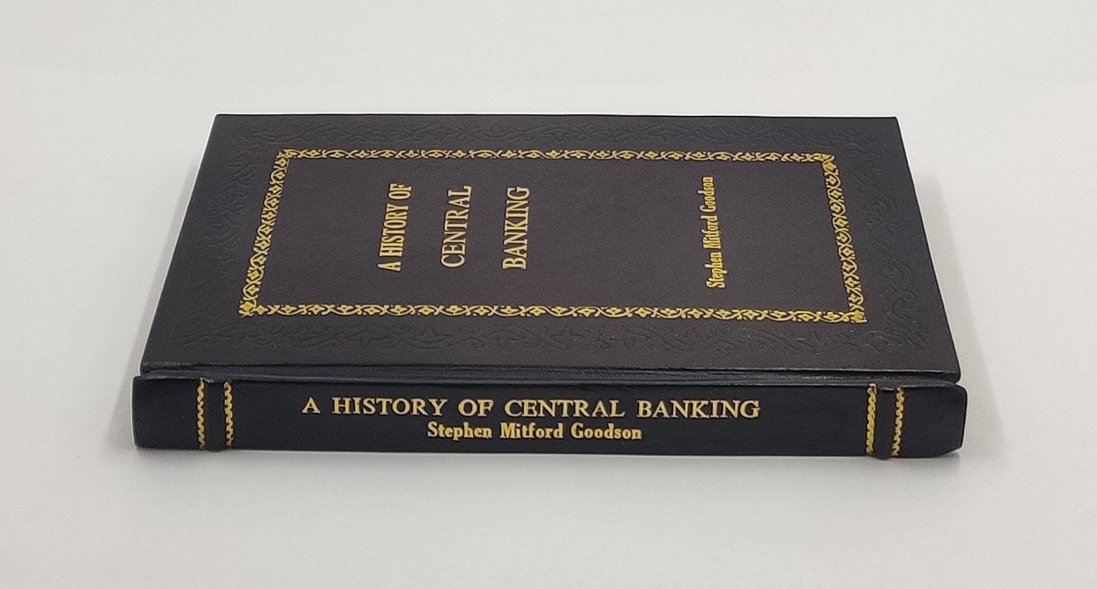 A History Of Central Banking And The Enslavement Of Mank [Premium Leather Bound]