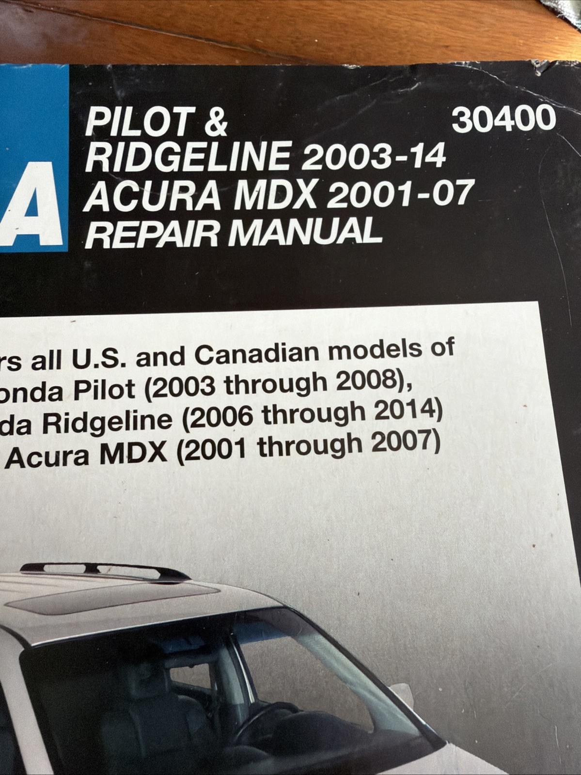 Chilton Honda Pilot/Ridgeline 2003-14 Acura MDX 2001-07 Repair Manual #30400