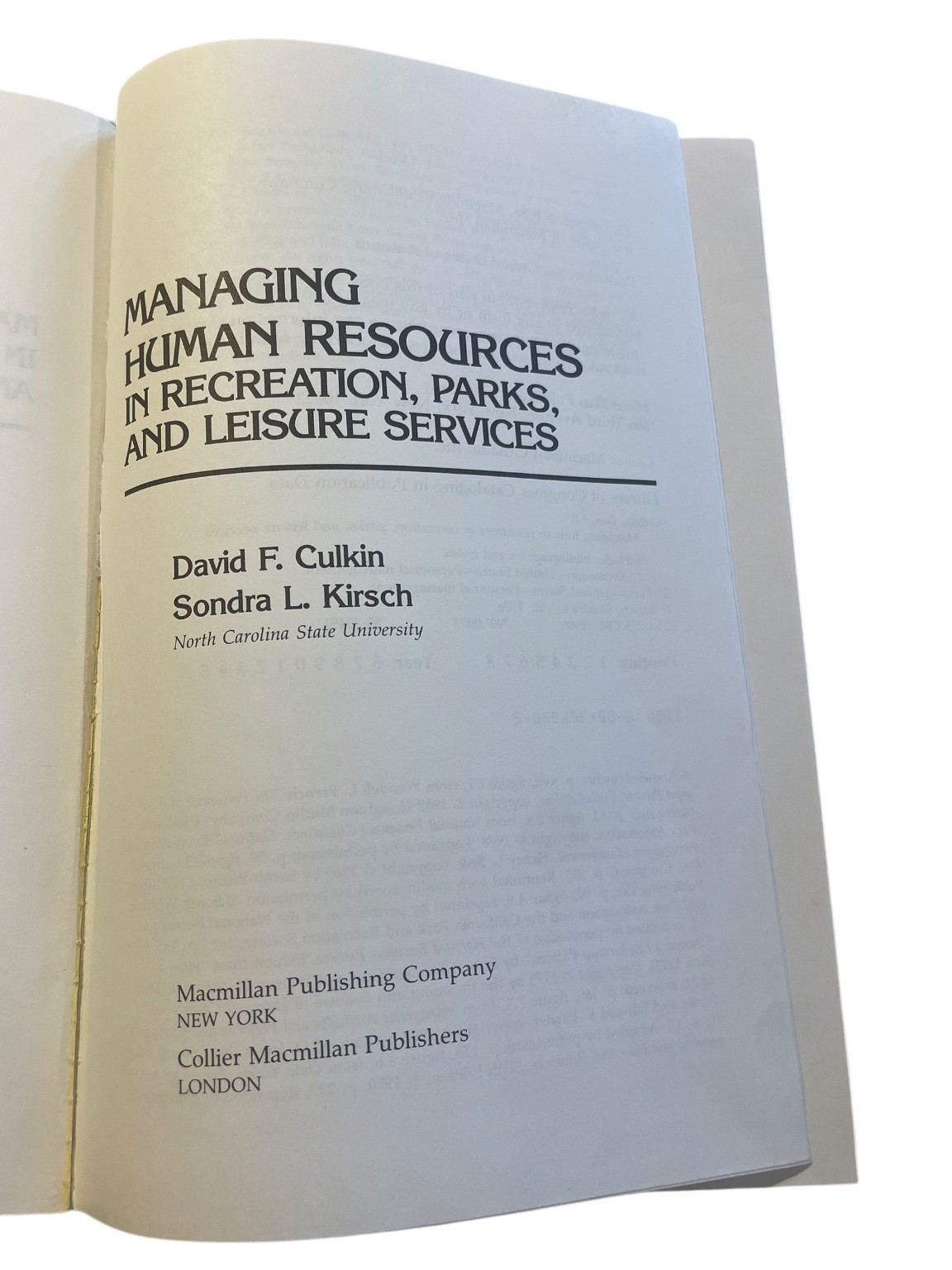 Managing Human Resources in Recreation Parks and Leisure Services Culkin 1986