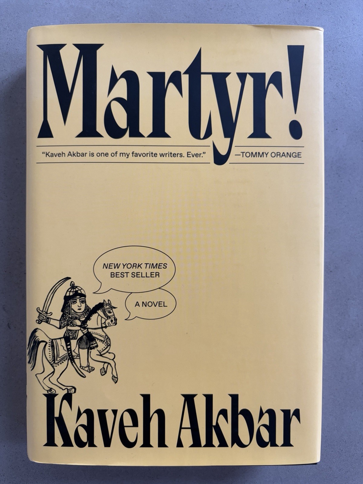 Martyr! By Kaveh Akbar Hardcover Book 2024