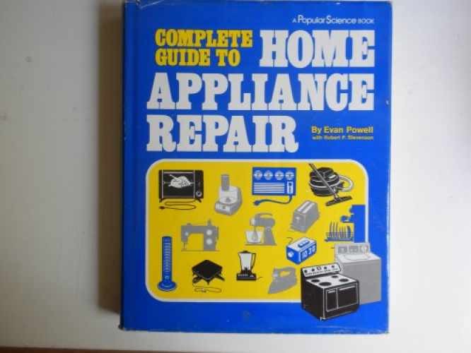 Complete Guide to Home Appliance Repair – Hardcover – Very Good g