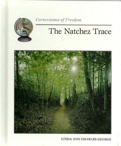 The Natchez Trace Cornerstones – GOOD