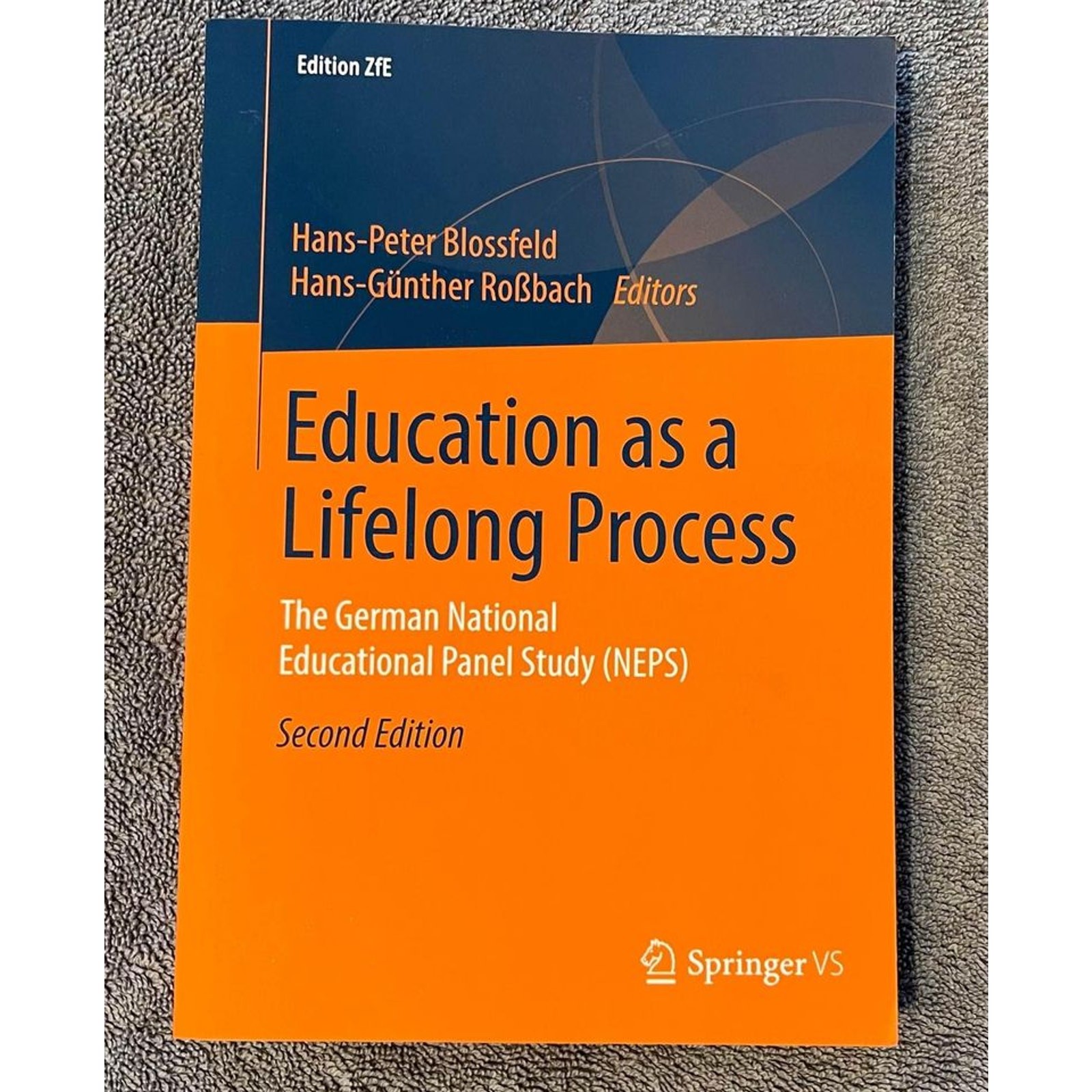 Hans Peter Blossfeld Education Lifelong Process: German National Educational
