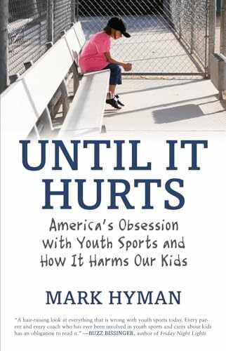 Until It Hurts: America’s Obsession – Paperback, by Hyman Mark – Very Good x