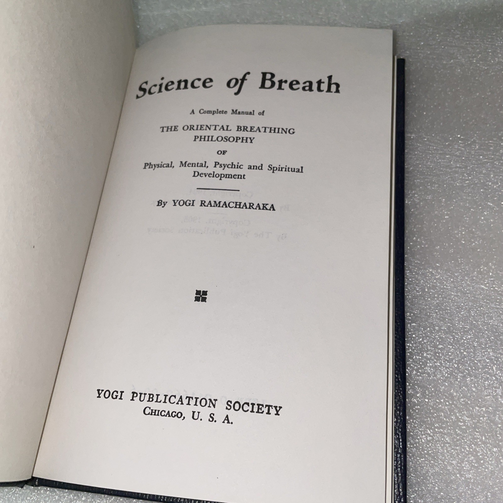 Science Of Breath The Oriental Breathing Philosophy By Yogi Ramacharaka 1905