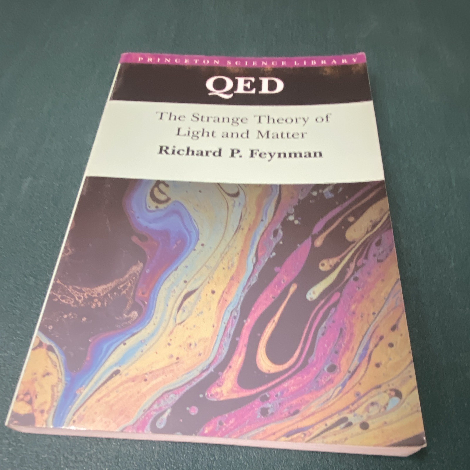 Richard P. Feynman QED: Strange Theory of Light & Matter PB Princeton 1988