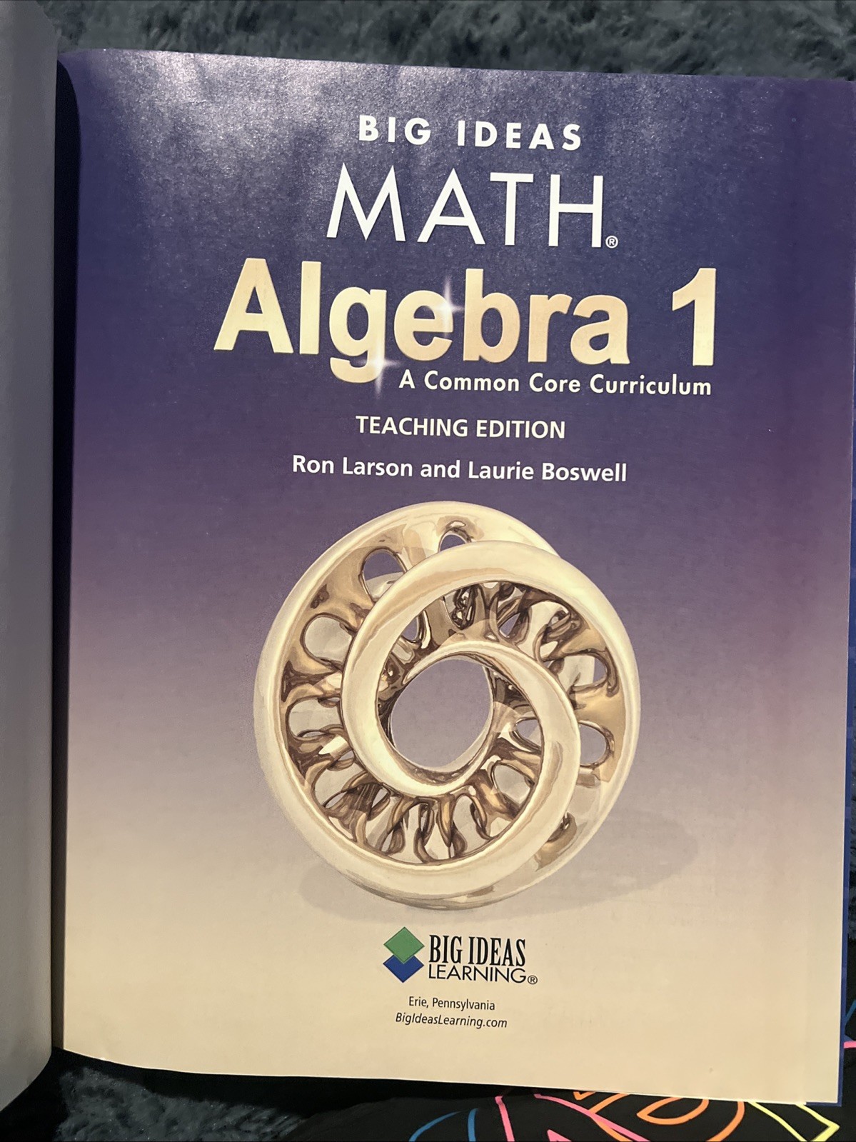 Big Ideas Math: A Common Core – Hardcover, by Ron Larson; Laurie – B-386