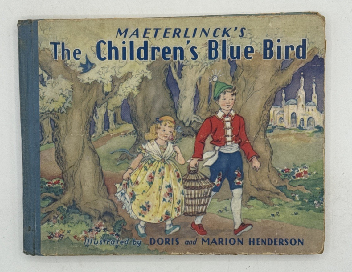 The Childrens Blue Bird, Vintage Maeterlinck’s HC BOOK 1939, B188