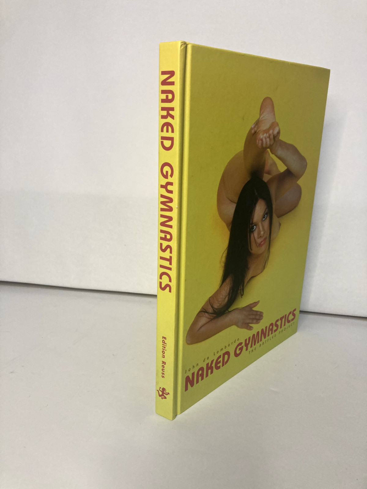 John Lombrardo Naked Gymnastics The Artflex Project EDITION REUSS